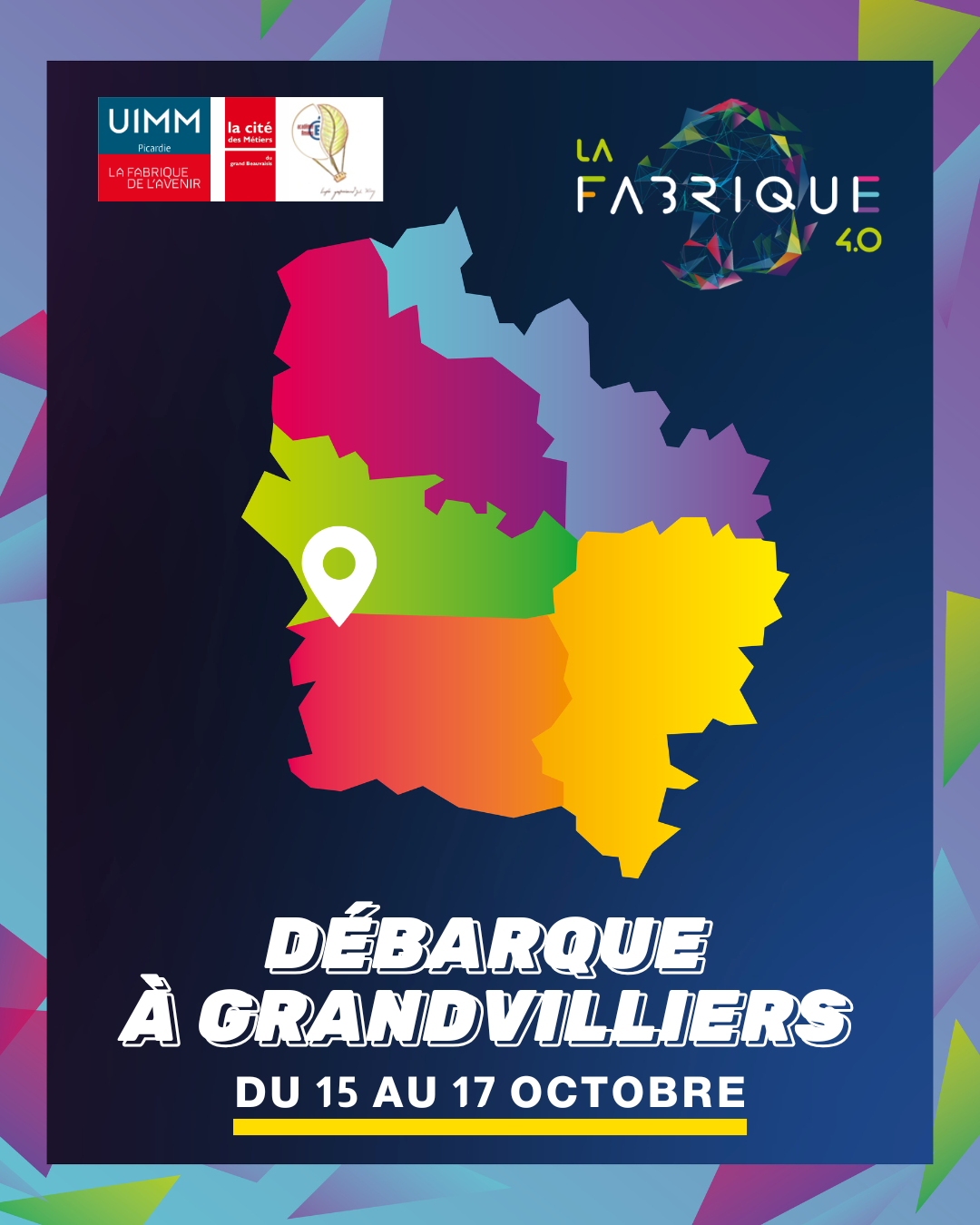 LA FABRIQUE 4.0 À Grandvilliers DU 15 AU 17 octobre 2025