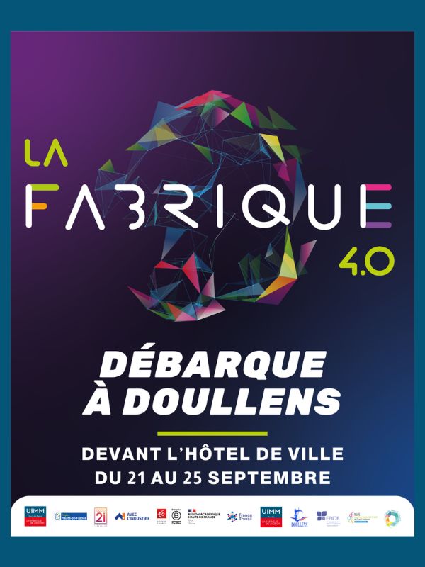 La Fabrique 4.0 débarque à Doullens du 21 au 25 septembre 2026 !!